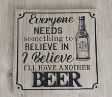 Load image into Gallery viewer, photo 2 of Rustic Wooden Beer Quote Sign
